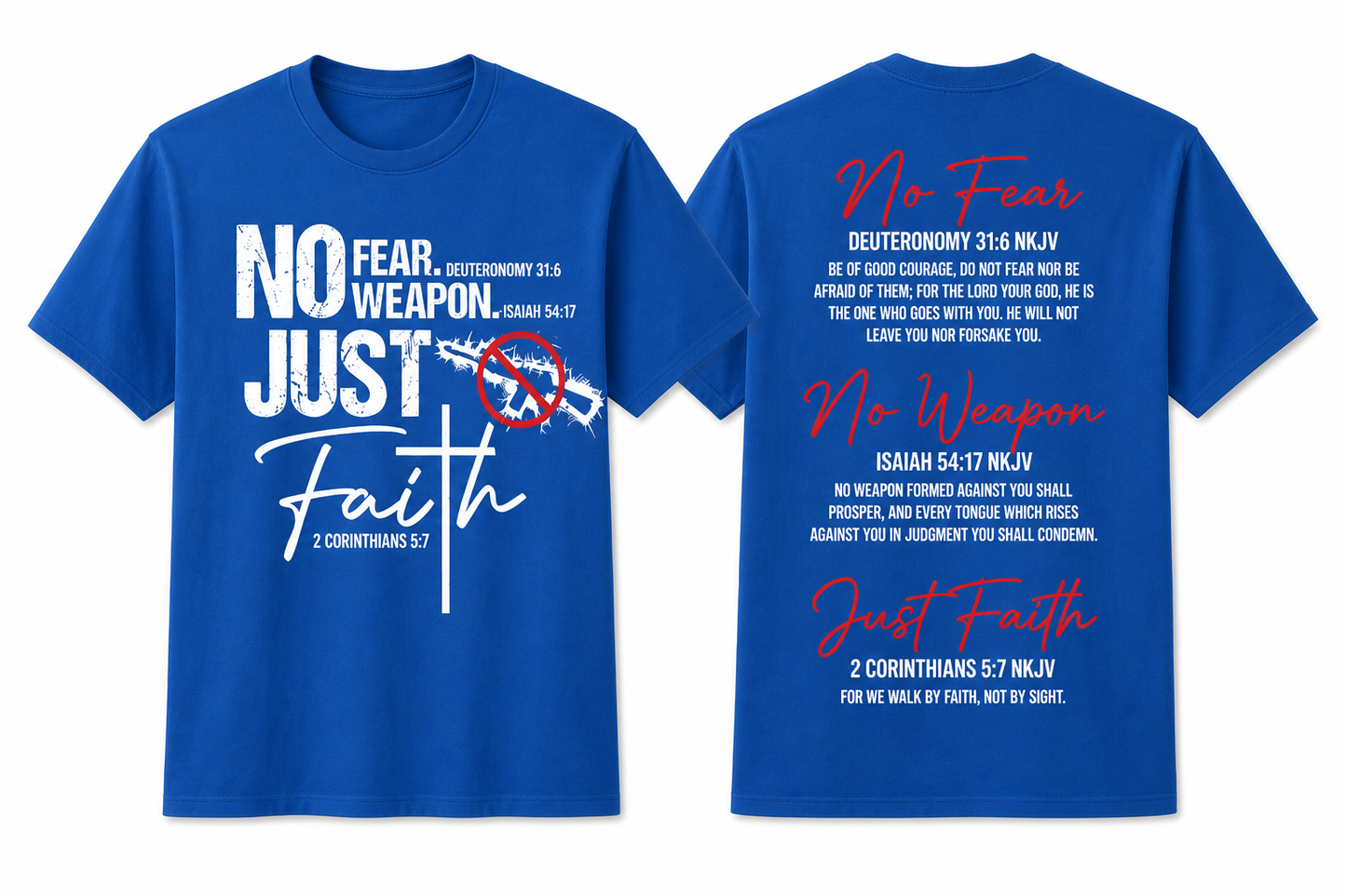 No Fear. No Weapon. Just Faith - Unisex Shirt