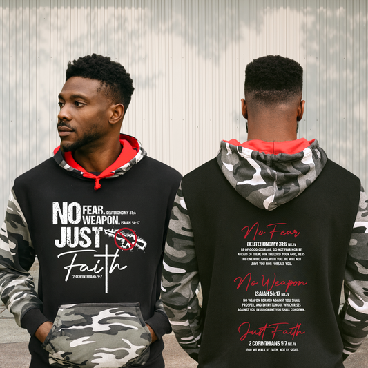 No Fear. No Weapon. Just Faith - Unisex Hoodie