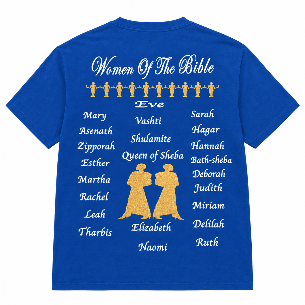 Women of the Bible T-Shirt | Tee for Women