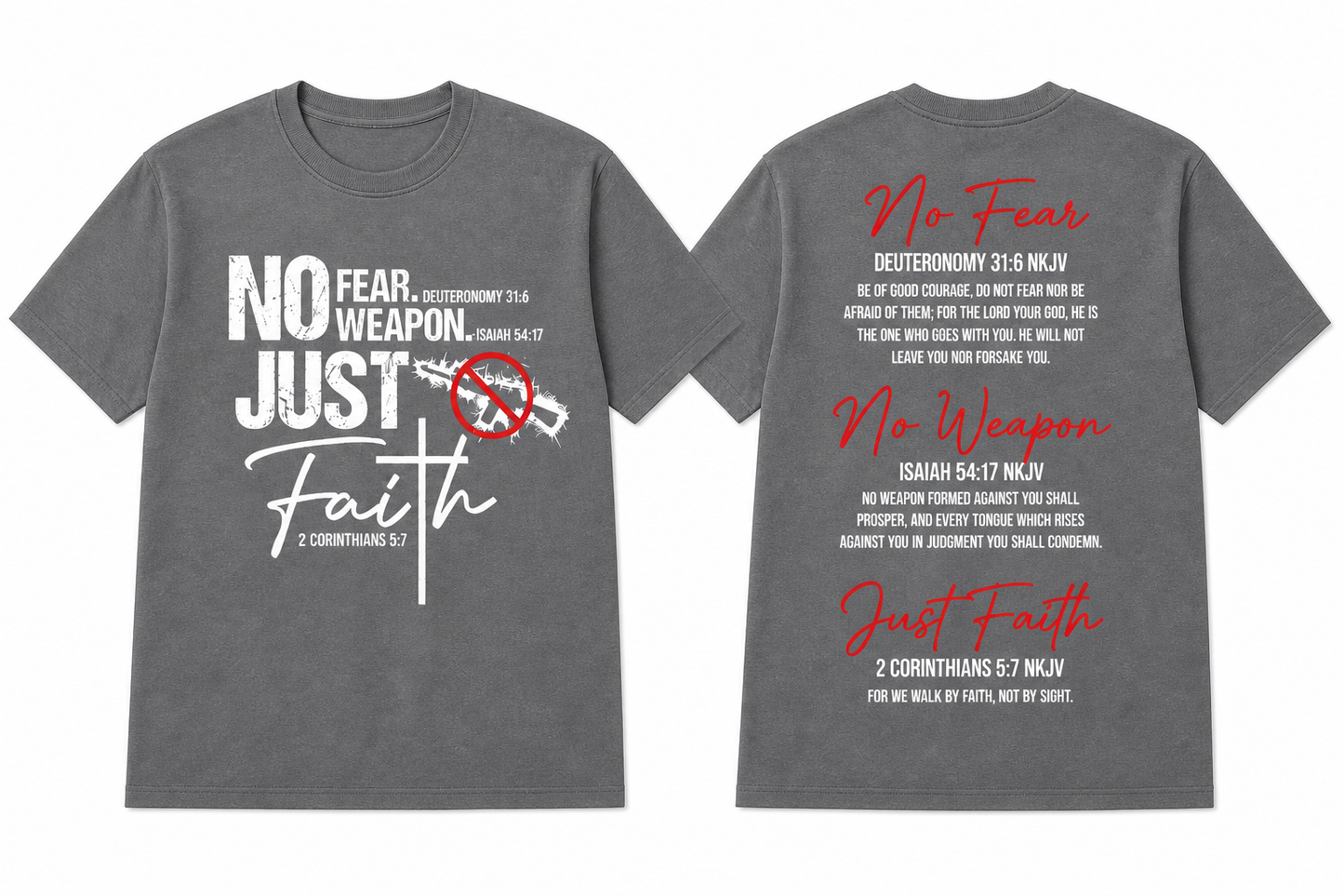 No Fear. No Weapon. Just Faith - Unisex Shirt
